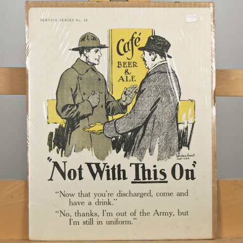 WWI Service Series No. 20 "Not With This On" By Gordon Grant Patriotic Poster