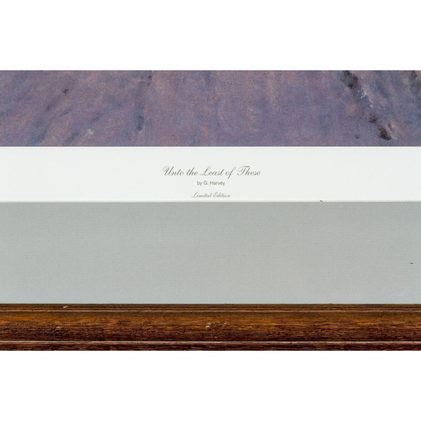 "Unto the Least of These" by G Harvey Framed Lithograph w/ CoA Signed by Artist