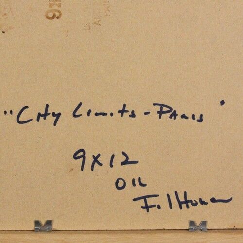 Richard Fillhouer "City Limits-Paris" Oil on Board Signed & Inscribed on Reverse